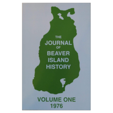 The Journal of Beaver Island History Vol. One (1976)