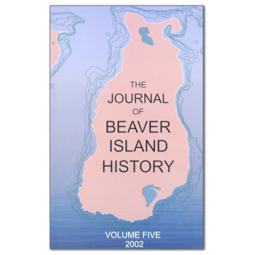 The Journal of Beaver Island History Vol. Five (2002)