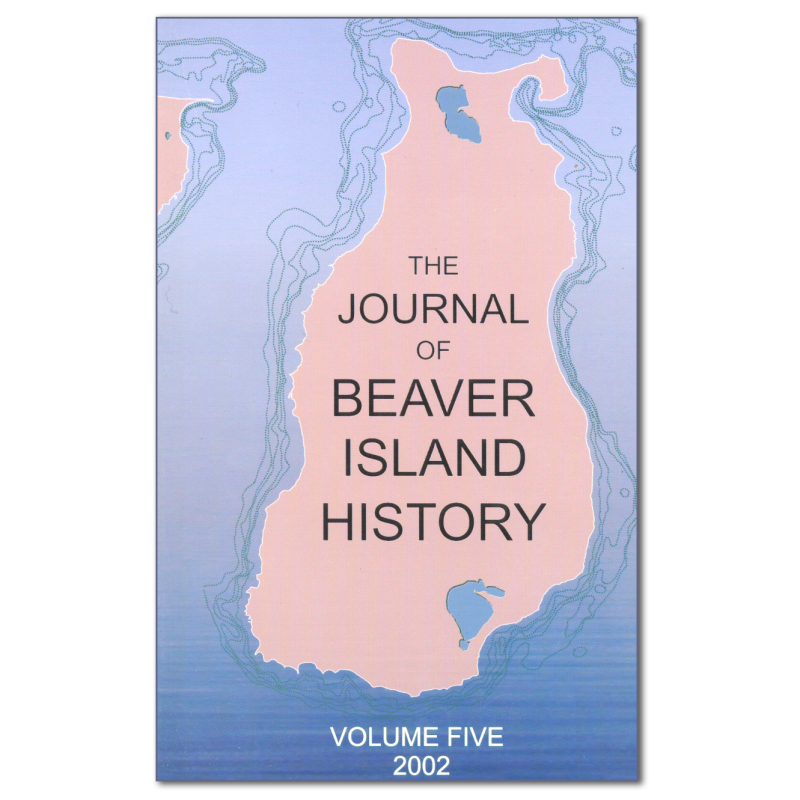 The Journal of Beaver Island History Vol. Five (2002)