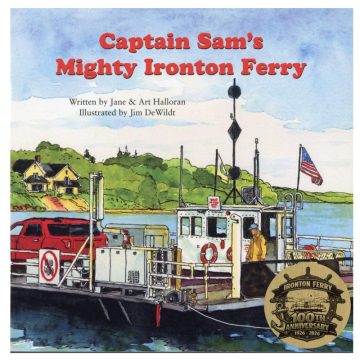Captain Sam's Mighty Ironton Ferry - 100th Anniversary Edition