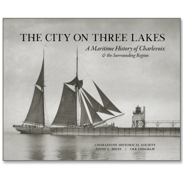 <em><p style="color: #4d739d;">The City on Three Lakes <p> <h3>A Maritime History of Charlevoix & the Surrounding Region</em></h3></p></p> <p><h3> (Coming July 2026) </p> </h3> (Copy)