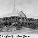 By the next summer the “New Belvedere Hotel” stood in its place, this one open to the public. The arrival of the railroad in 1892 called for two expansions from the New Belvedere’s forty rooms. New Belvedere Hotel